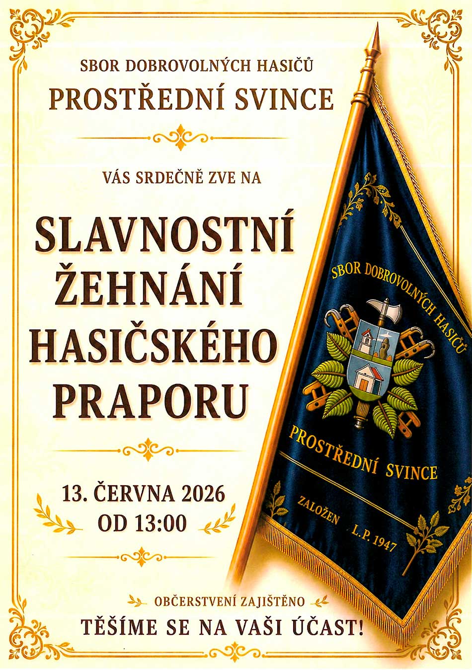 Slavnostní žehnání hasičského praporu, SDH Prostřední Svince 13. 6. 2026
