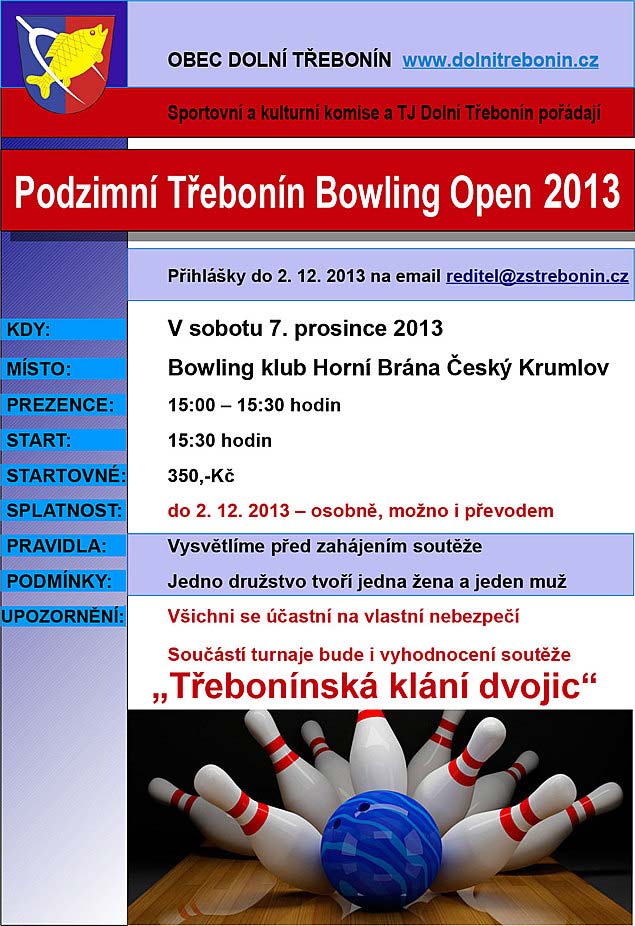 Podzimní Třebonín Bowling Open 7.12.2013